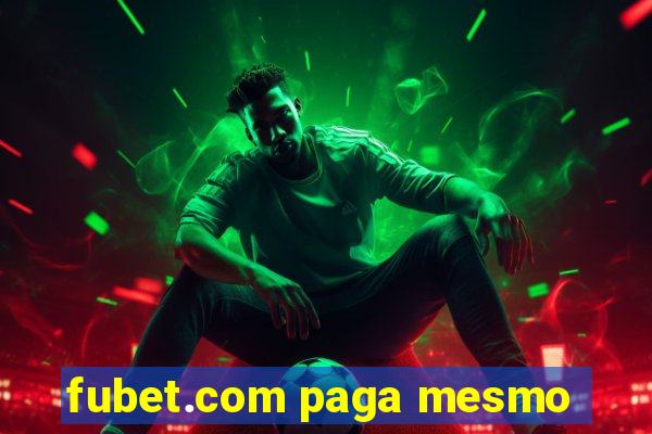 fubet.com paga mesmo